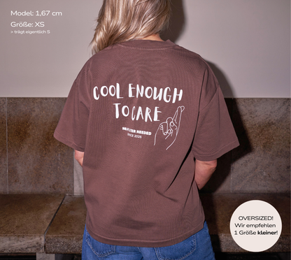 COOL ENOUGH TO CARE